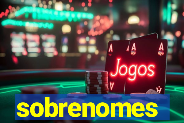 sobrenomes portugueses raros